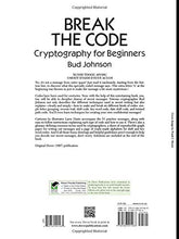 Load image into Gallery viewer, Break the Code: Cryptography for Beginners (Dover Children's Activity Books) - Tenyps - Spy Gear, Kids Spy Toys, Anti Spy Tools