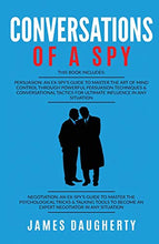 Load image into Gallery viewer, Conversation: Of A Spy: This Book Includes - Persuasion An Ex-SPY's Guide, Negotiation An Ex-SPY's Guide (Spy Self-Help) - Tenyps - Spy Gear, Kids Spy Toys, Anti Spy Tools