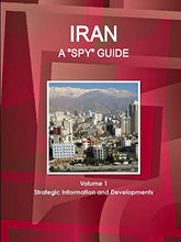 Load image into Gallery viewer, Iran A -Spy- Guide Volume 1 Strategic Information and Developments - Tenyps - Spy Gear, Kids Spy Toys, Anti Spy Tools