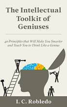 Load image into Gallery viewer, The Intellectual Toolkit of Geniuses: 40 Principles that Will Make You Smarter and Teach You to Think Like a Genius - Tenyps - Spy Gear, Kids Spy Toys, Anti Spy Tools