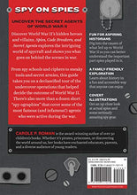 Load image into Gallery viewer, Spies, Code Breakers, and Secret Agents: A World War II Book for Kids - Tenyps - Spy Gear, Kids Spy Toys, Anti Spy Tools