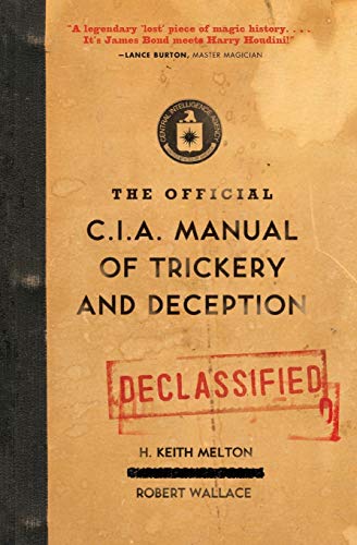 The Official CIA Manual of Trickery and Deception - Tenyps - Spy Gear, Kids Spy Toys, Anti Spy Tools