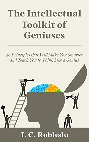 The Intellectual Toolkit of Geniuses: 40 Principles that Will Make You Smarter and Teach You to Think Like a Genius - Tenyps - Spy Gear, Kids Spy Toys, Anti Spy Tools