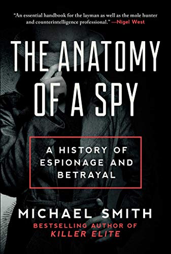 The Anatomy of a Spy: A History of Espionage and Betrayal - Tenyps - Spy Gear, Kids Spy Toys, Anti Spy Tools