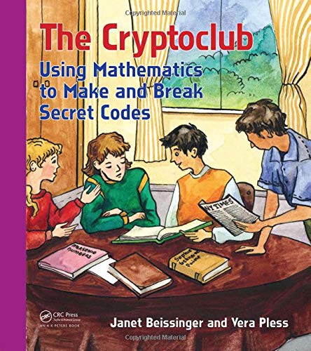 The Cryptoclub: Using Mathematics to Make and Break Secret Codes - Tenyps - Spy Gear, Kids Spy Toys, Anti Spy Tools